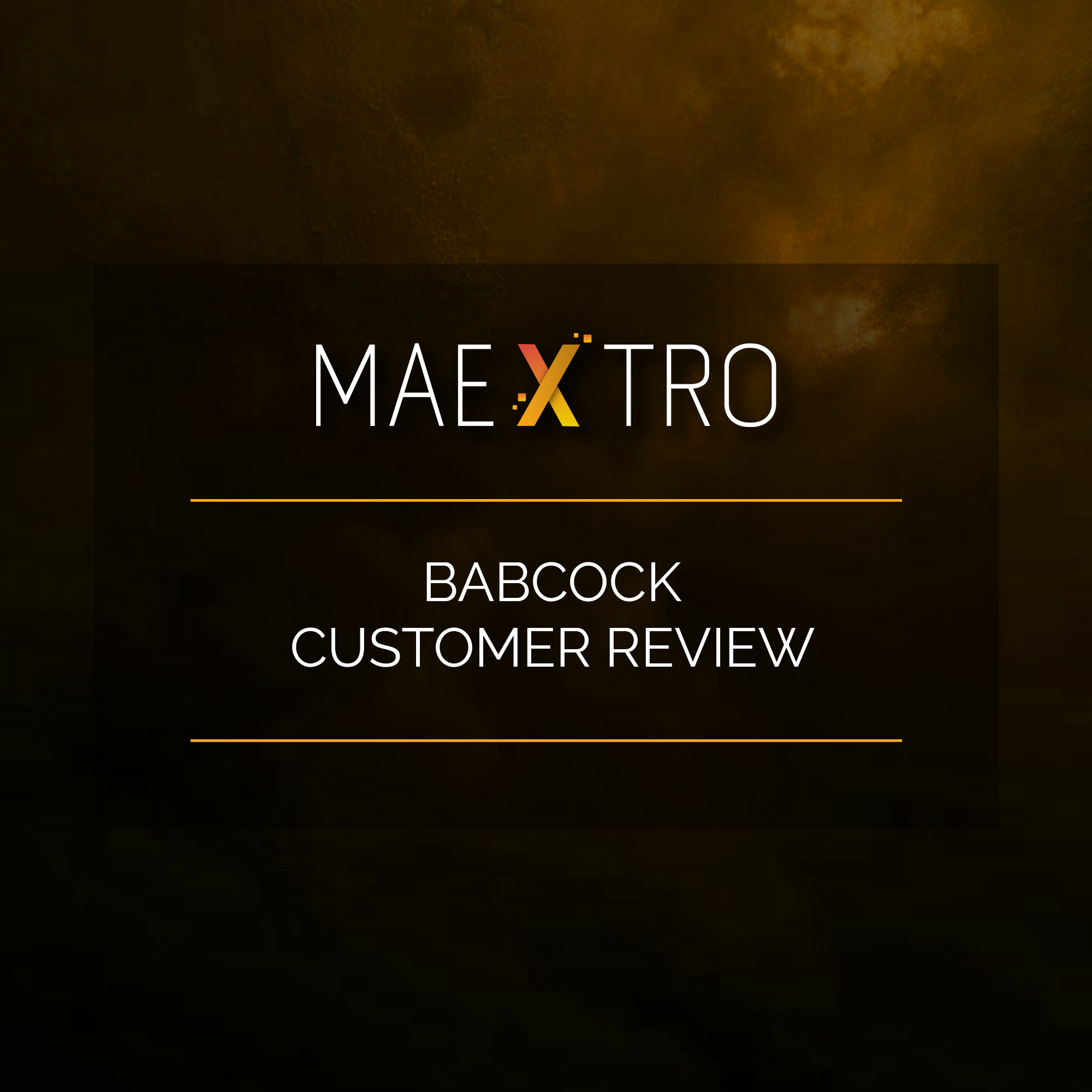 Babcock – Customer Review